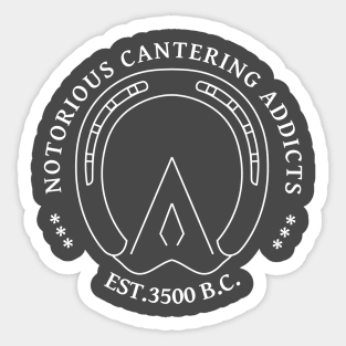 Notorius Cantering Addicts Club Sticker